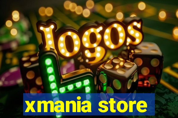 xmania store