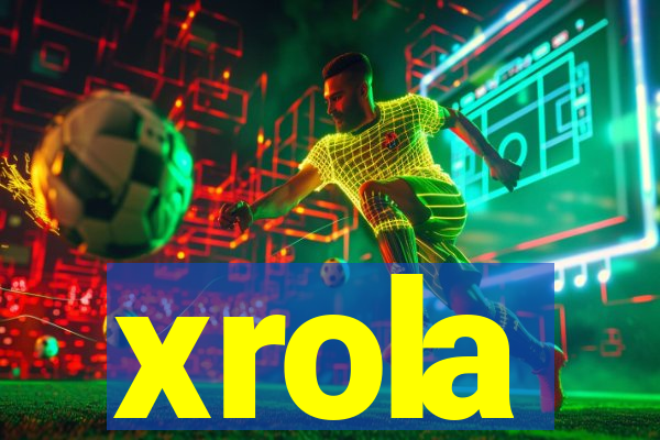 xrola