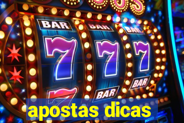 apostas dicas