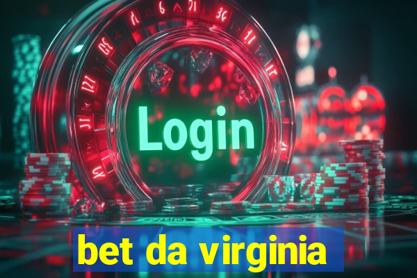 bet da virginia