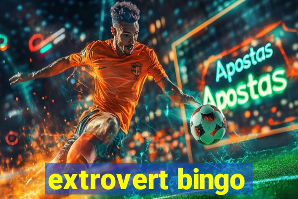 extrovert bingo