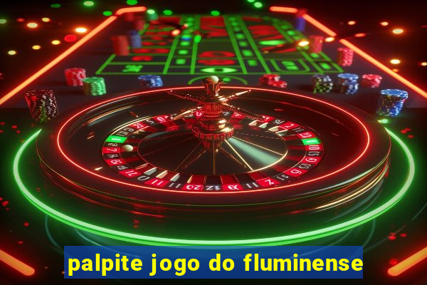 palpite jogo do fluminense