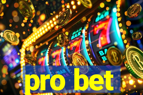 pro bet