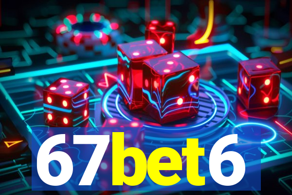 67bet6