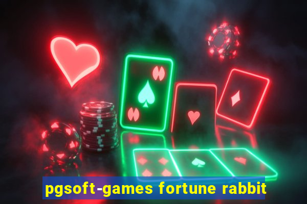 pgsoft-games fortune rabbit