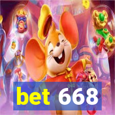 bet 668