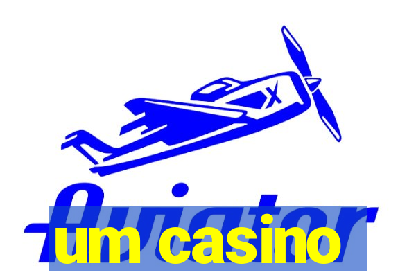 um casino