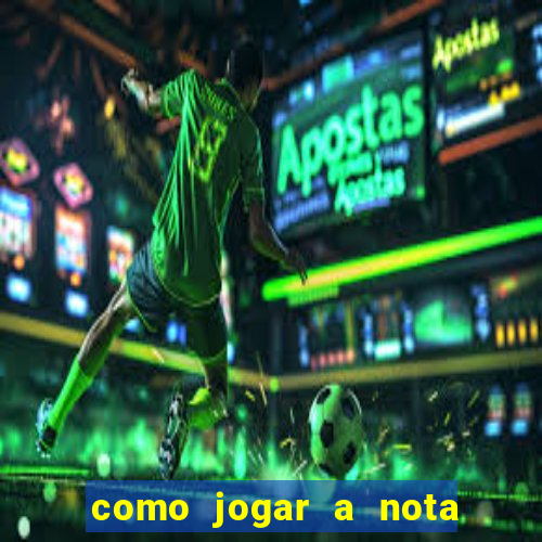 como jogar a nota do enem