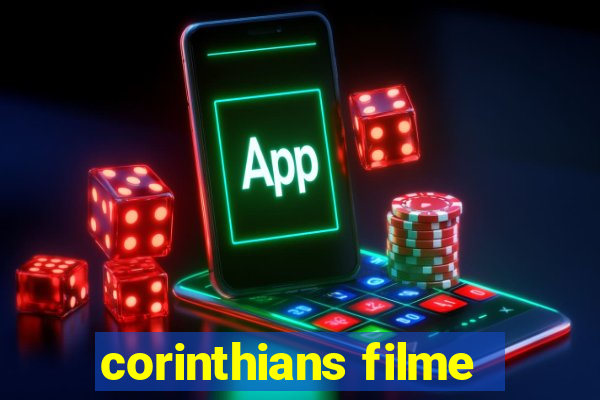 corinthians filme