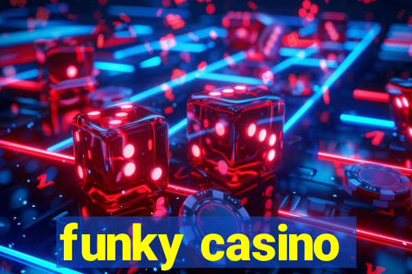 funky casino