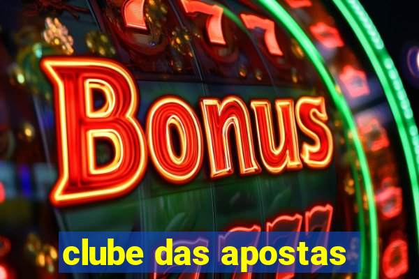 clube das apostas