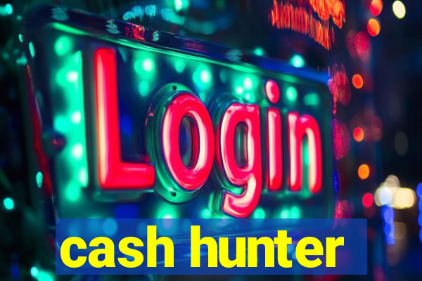 cash hunter