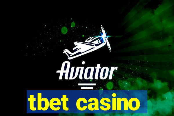 tbet casino