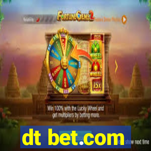 dt bet.com