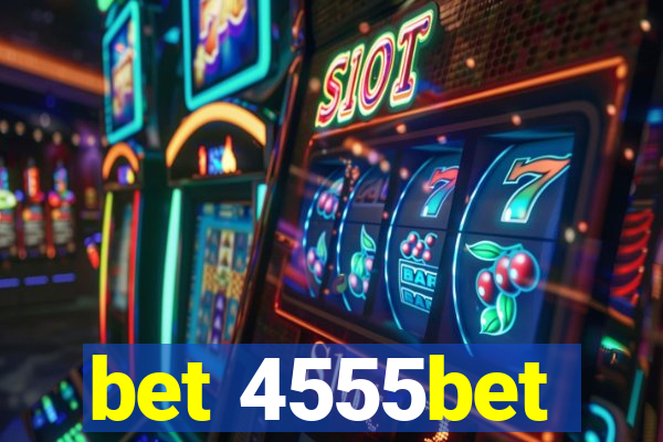 bet 4555bet