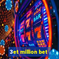 3et million bet