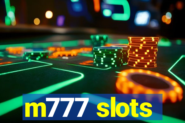 m777 slots