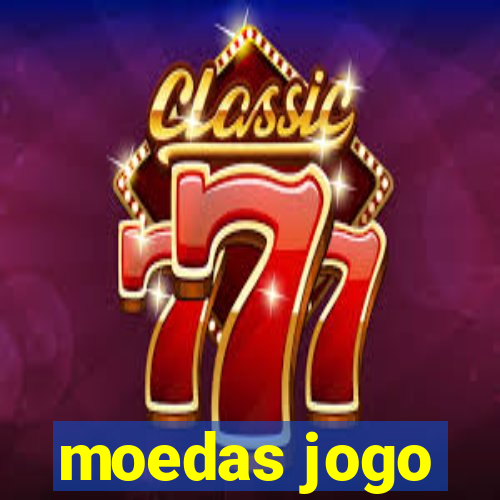 moedas jogo