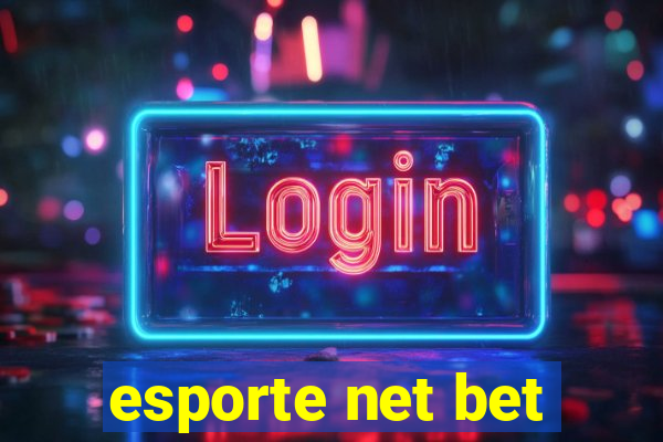 esporte net bet