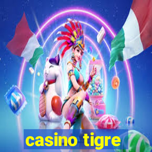 casino tigre