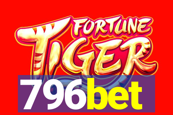 796bet