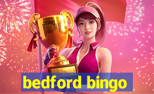 bedford bingo