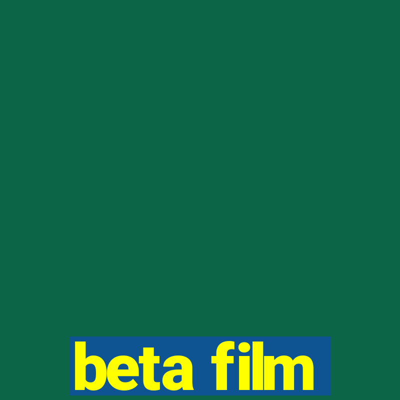 beta film