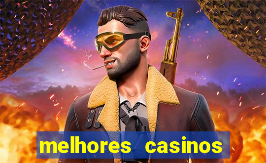 melhores casinos online com b贸nus de registo