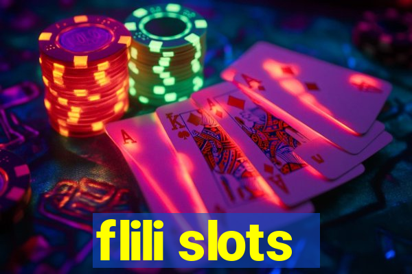 flili slots