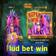 lud bet win