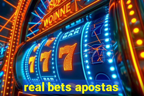 real bets apostas