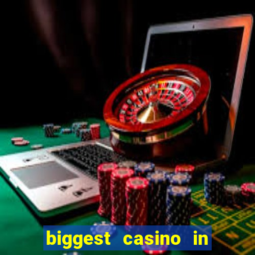 biggest casino in united states