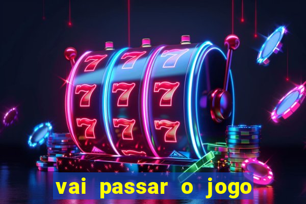 vai passar o jogo do s?o paulo