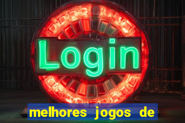 melhores jogos de aposta cassino