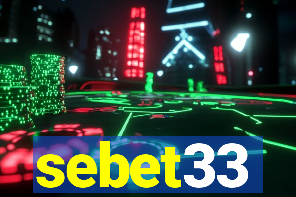 sebet33