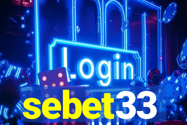 sebet33