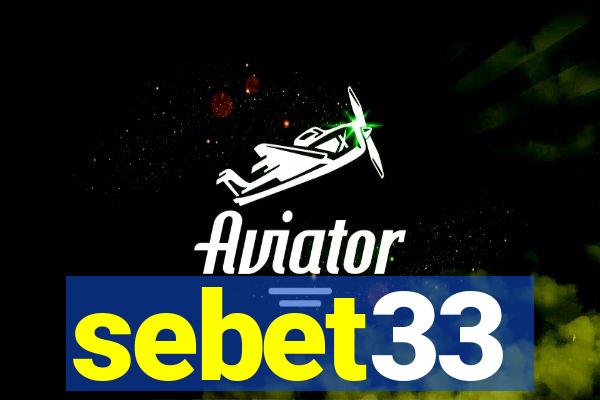 sebet33