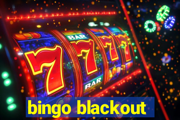 bingo blackout