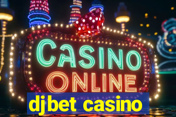 djbet casino