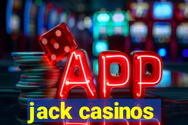 jack casinos