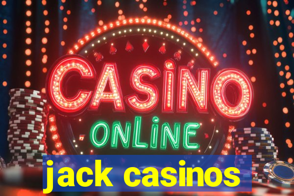 jack casinos