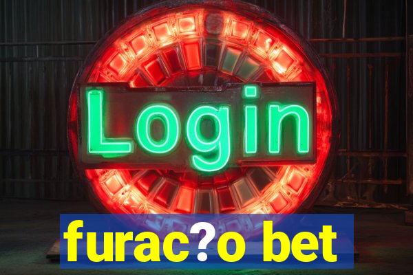 furac?o bet