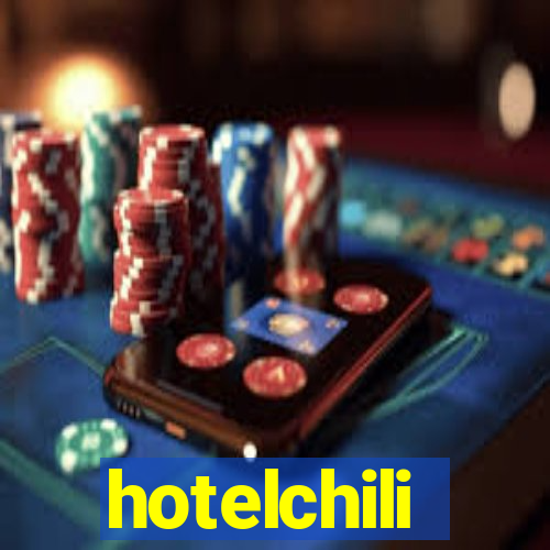 hotelchili