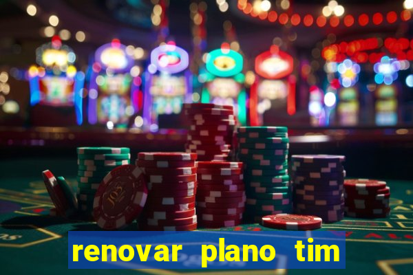 renovar plano tim beta por sms