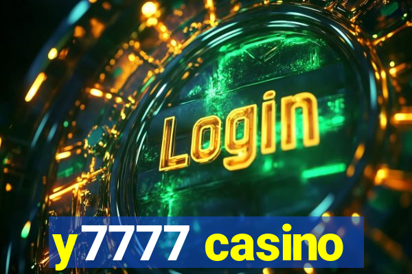 y7777 casino