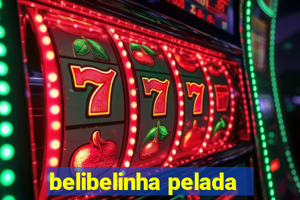 belibelinha pelada