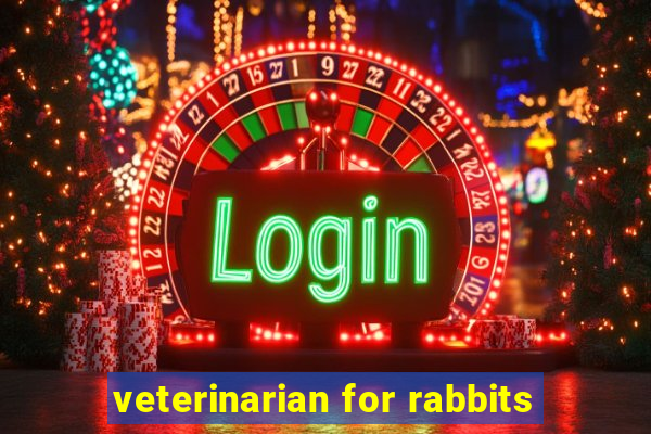 veterinarian for rabbits