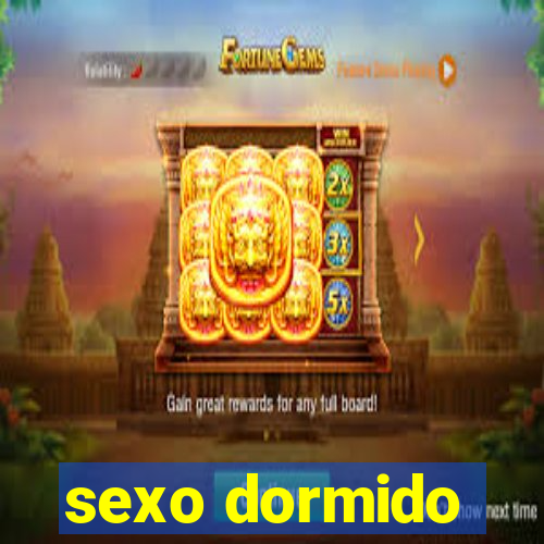 sexo dormido