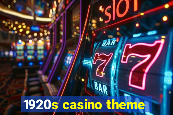 1920s casino theme