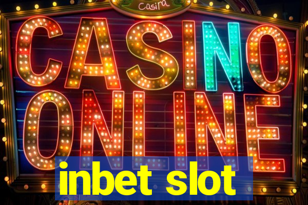 inbet slot